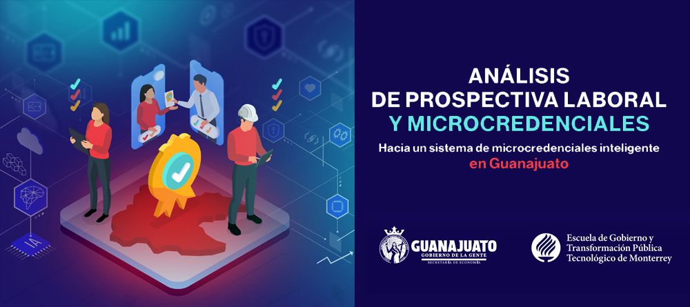Análisis de prospectiva laboral y microcredenciales en Guanajuato
